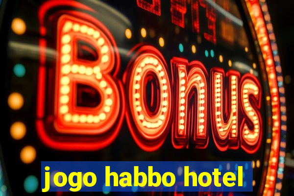 jogo habbo hotel